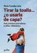 Tirar La Toalla... O Usarla de Capa? by Silvia Torralba