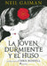 La Joven Durmiente Y El Huso by Neil Gaiman