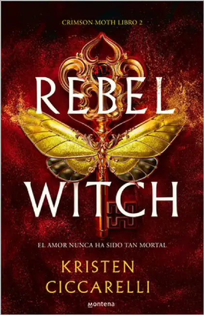 Rebel Witch (Spanish Edition) by Ciccarelli, Kristen
