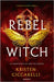 Rebel Witch (Spanish Edition) by Ciccarelli, Kristen