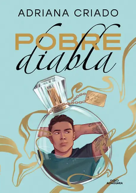 Pobre Diabla by Adriana Criado