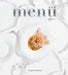 Brigitte Dolman: Menu by Brigitte Dolman