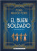 El Buen Soldado by López Muñoz, Jose Luís