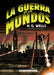 La Guerra de Los Mundos by Pep Montserrat