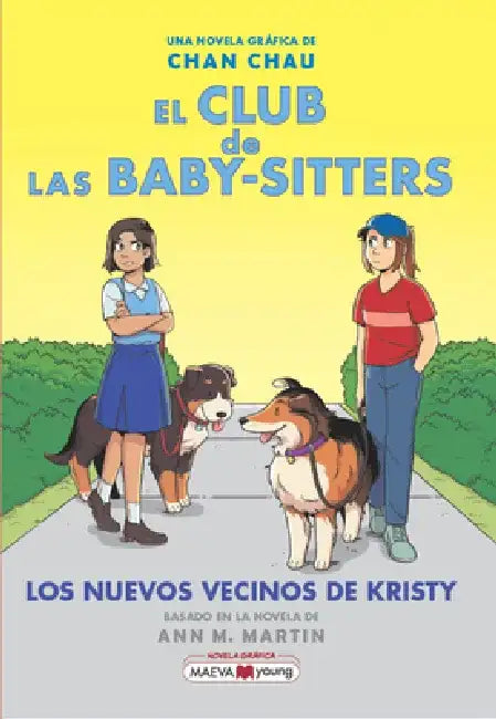 Los Nuevos Vecinos de Kristy by Gale Galligan