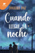 Cuando Llegue La Noche / When Night Falls by Javiera Paz