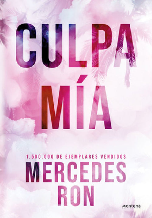 Culpa Mía (Edición Especial) / My Fault (Special Edition) by Mercedes Ron