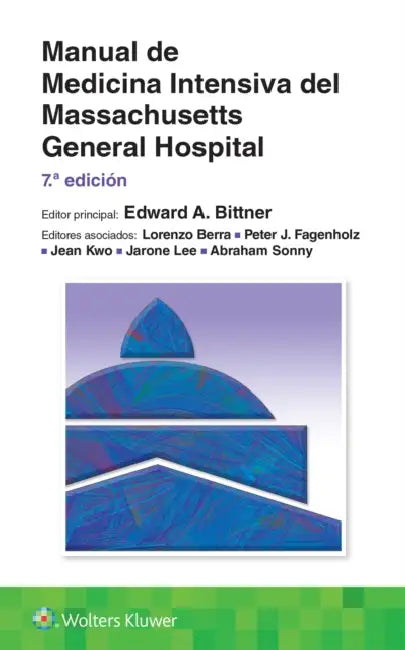 Manual de Medicina Intensiva del Massachusetts General Hospital by Edward A. Bittner