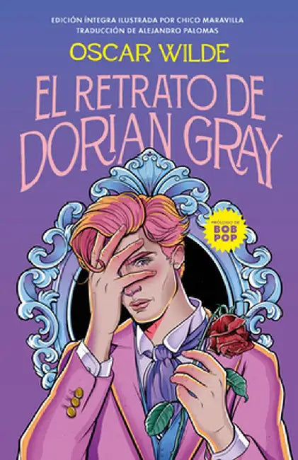 El Retrato de Dorian Gray / The Picture of Dorian Gray by Oscar Wilde