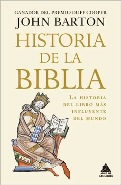 Historia de la Biblia by Barton, John