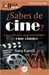 GuíaBurros: ¿Sabes de cine?: Las películas imprescindibles del cine clásico by Carril, Sara