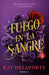 Fuego En La Sangre by Kat Delacorte