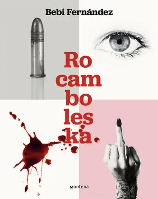 Rocamboleska by Bebi Fernandez