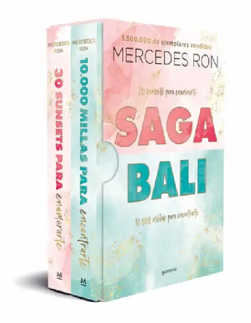 Estuche Saga Bali: 30 Sunsets Para Enamorarte / 10.000 Millas Para Encontrarte / Bali Saga Boxed Set: 30 Sunsets to Fall in Love / 10,000 Miles to Fin by Mercedes Ron