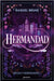 Hermandad / Brotherhood by Brune, Raquel