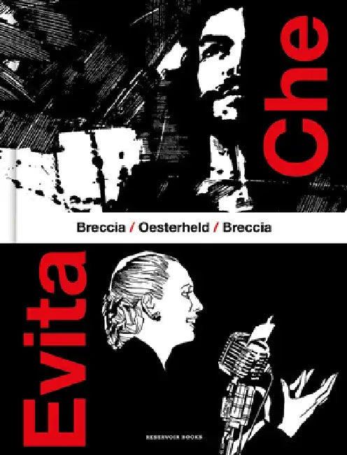 Che / Evita (Spanish Edition) by Héctor Germán Oesterheld