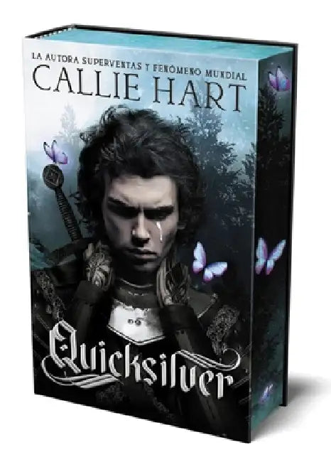 Quicksilver - Saga Alquimia & Fae Vol. 1 (Primera Edición En Tapa Dura Y Cantos Tintados) by Callie Hart, Jesús Cañadas