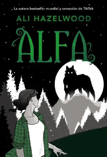 Alfa by Ali Hazelwood, Patricia Sebastián Hernández