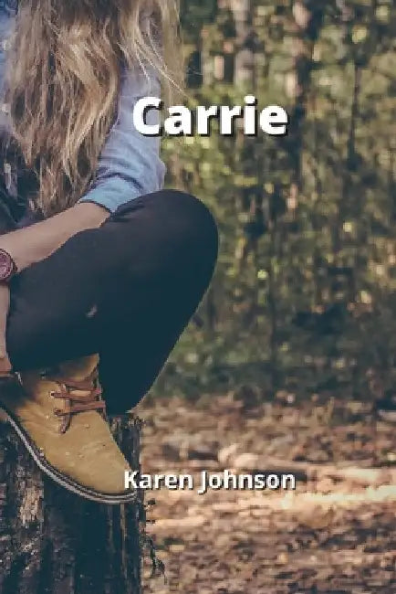 Carrie by Karen Johnson