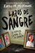 Lazos de Sangre / The Cousins by Karen M. McManus