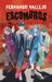 Escombros / Rubble by Fernando Vallejo