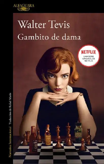 Gambito de Dama / The Queen's Gambit by Walter Tevis