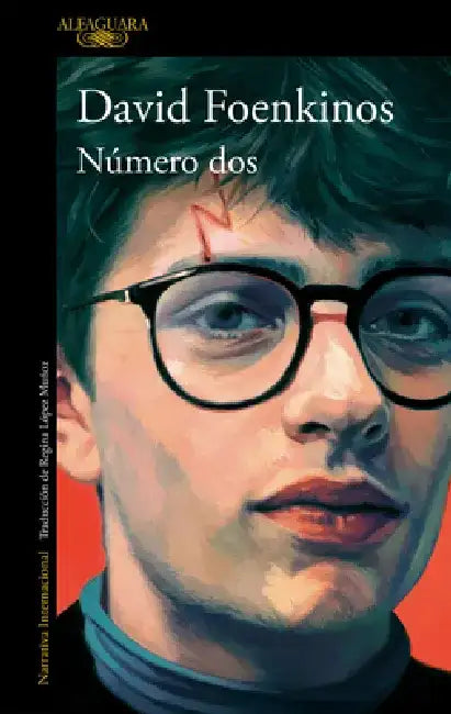 Número DOS / Number Two by David Foenkinos
