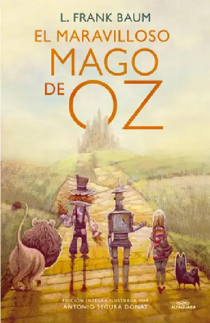 El Maravilloso Mago de Oz / The Wonderful Wizard of Oz by L. Frank Baum