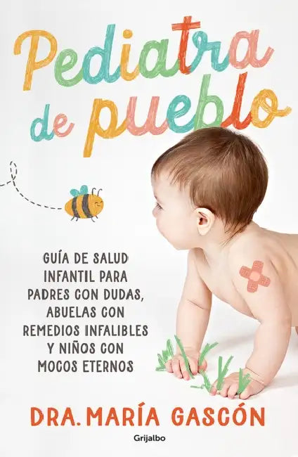 Pediatra de Pueblo / Village Pediatrician by María Gascón