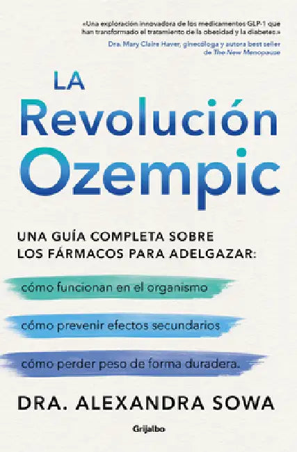 La Revoluciã3n Ozempic / The Ozempic Revolution by Alexandra Sowa