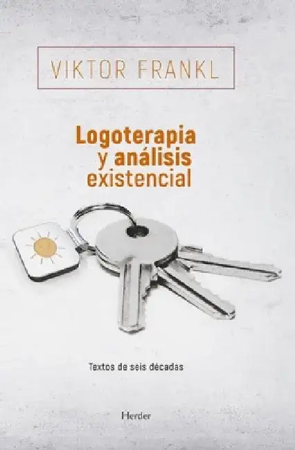 Logoterapia Y Analisis Existencial (2a Ed Ampliada) by Viktor Frankl