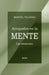 Atrapados En La Mente by Manuel Villegas