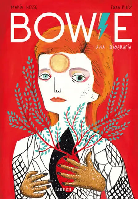 Bowie. Una Biografã-A / Bowie. a Biography by Hesse, Fran Ruiz