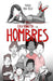 Lola Vendetta Y Los Hombres / Lola Vendetta and Men by Raquel Riba Rossy