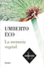 La Memoria Vegetal / Plant Memory by Umberto Eco
