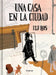 Una Casa En La Ciudad / A House in the City by Ilu Ros