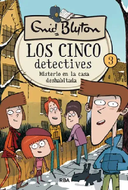Misterio de la Casa Deshabitada / The Mystery of the Secret Room by Enid Blyton