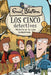 Misterio de la Casa Deshabitada / The Mystery of the Secret Room by Enid Blyton