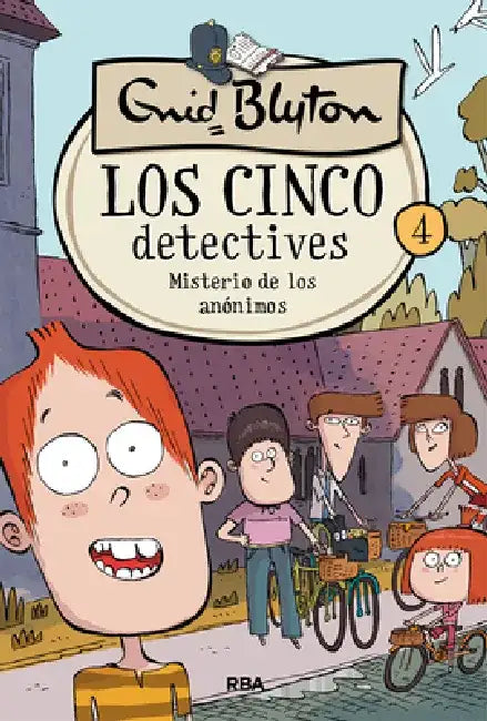 Misterio de Los Anónimos / The Mystery of the Spiteful Letters by Enid Blyton