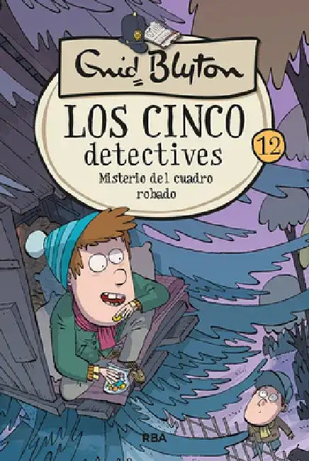 Misterio del Cuadro Robado / The Mystery of the Tally-Ho Cottage by Enid Blyton