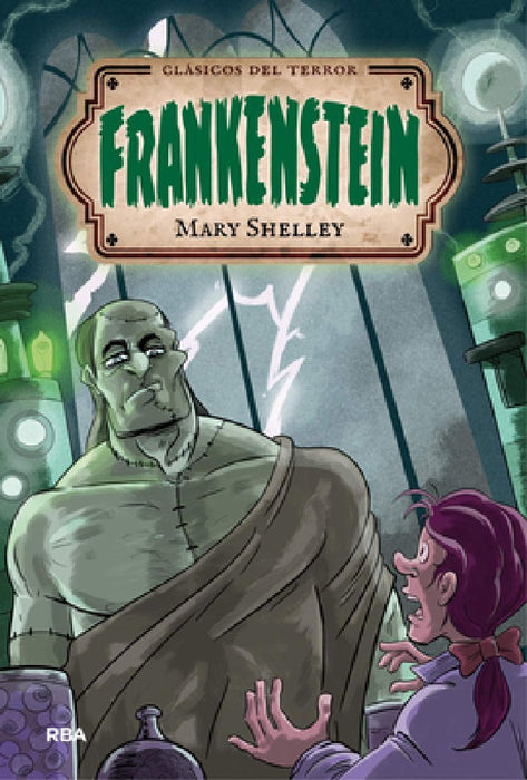 Frankenstein (Spanish Edition) / Frankenstein by Mary Shelley
