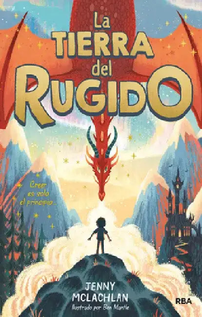 La Tierra del Rugido / The Land of Roar (the Land of Roar, Book 1) by Jenny McLachlan