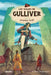 Los Viajes de Gulliver / Gulliver's Travels by Jonathan Swift