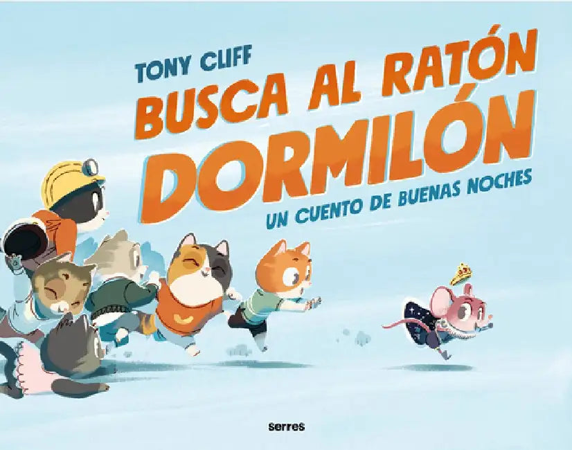 Busca Al Ratón Dormilón / Let's Get Sleepy! by Tony Cliff