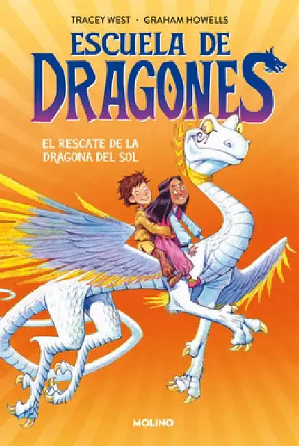 El Rescate de la Dragona del Sol / Dragon Masters: Saving the Sun Dragon by Tracy West