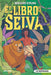 El Libro de la Selva / The Jungle Book by Rudyard Kipling