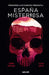 Terrores Nocturnos. España Misteriosa by Emma Entrena