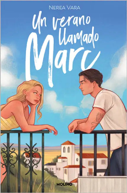 Un Verano Llamado Marc / A Summer Called Marc by Vara, Nerea