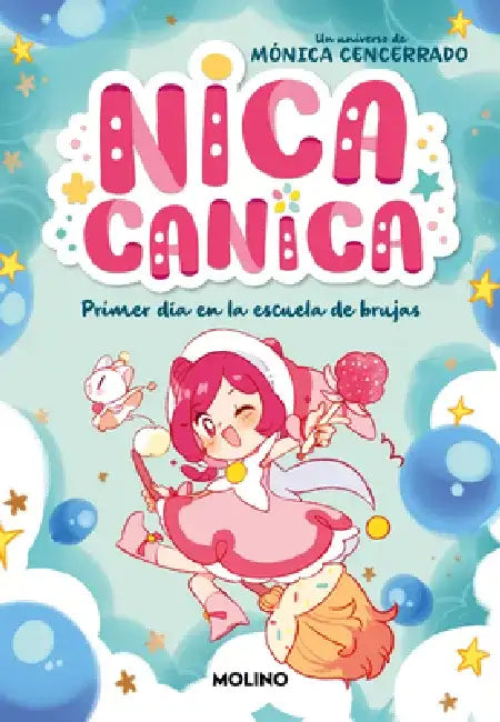 Primer Día En La Escuela de Brujas / The First Day at Witch School by Mónica Cencerrado