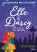 Elle Y Darcy: Escrito En Las Estrellas / Elle & Darcy: Written in the Stars by Alexandria Bellefleur